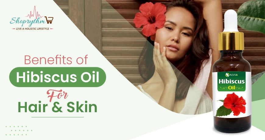 Wonderful Benefits of Hibiscus Essential Oil for Hair and Skin Wonderful Benefits of Hibiscus Essential Oil for Hair and Skin